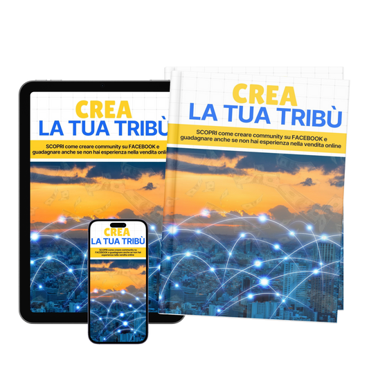 CREA LA TUA TRIBU'